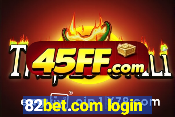 82bet.com login